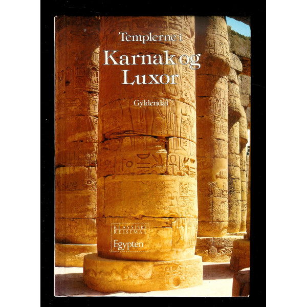 Templerne i Karnak og Luxor
