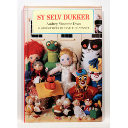 Sy selv dukker. 30 herlige ideer til familie og venner