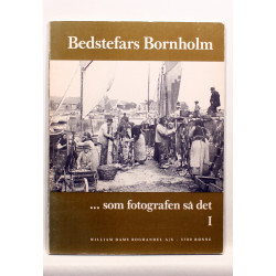 Bedstefars Bornholm. Som fotografen så det