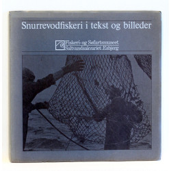 Snurrevodfiskeri i tekst og billeder