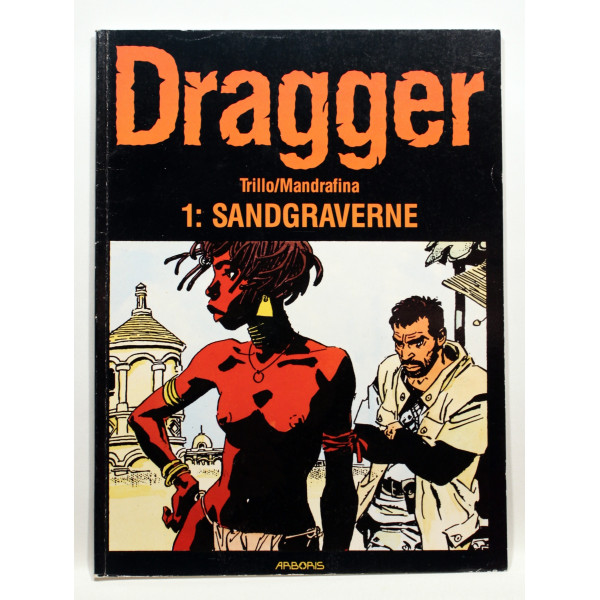 Dragger 1. Sandgraverne