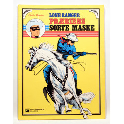 Lone Ranger. Præriens sorte maske nr. 1 