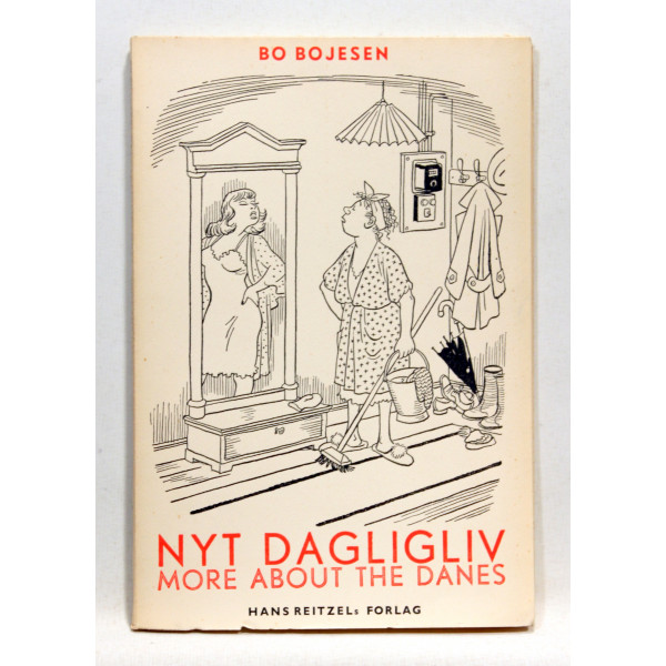 Nyt Dagligliv. More about the Danes