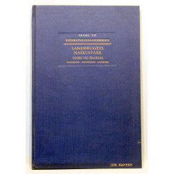 Tillæg til Reparationshåndbogen. Landbrugets Maskinpark teori og praksis.