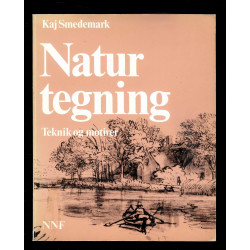 Naturtegning. Teknik og motiver