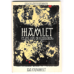Hamlet. Et spil om en klassiker