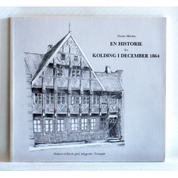 En historie fra Kolding i december 1864