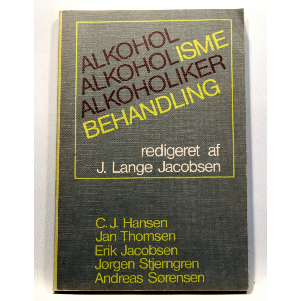 Alkohol, Alkoholisme, Alkoholikerbehandling