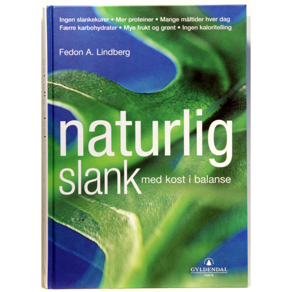 Naturlig slank med kost i balanse