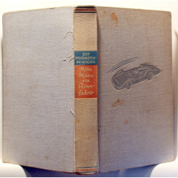 Mein Mann, der Rennfahrer. Der Lebensweg Bernd Rosemeyers