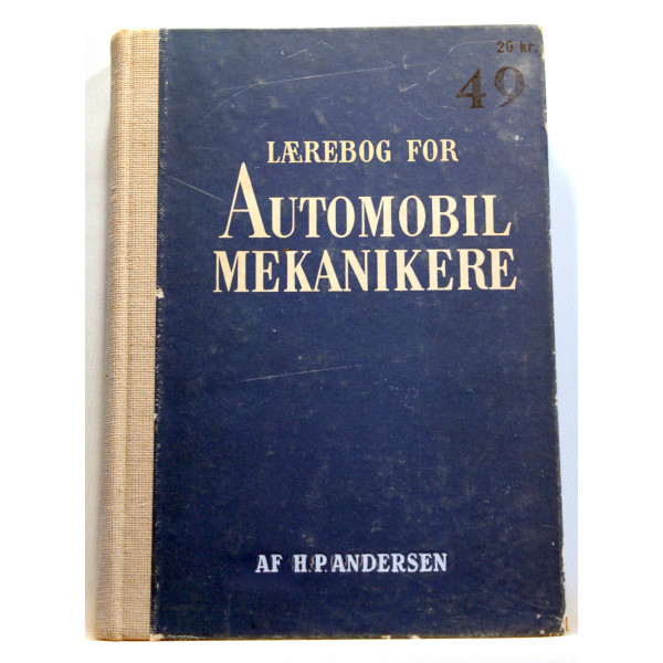 Lærebog for Automobilmekanikere. Til brug i de tekniske aftenskoler