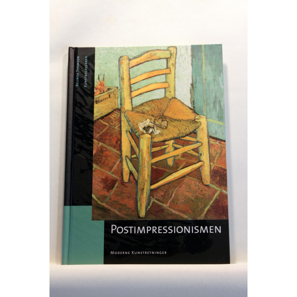 Postimpressionismen - Moderne kunstretninger