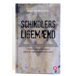 Schindlers ligemænd - hvorfor nogle mennesker valgte at redde jøder fra Holocaust