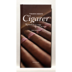 Verdens bedste cigarer - Kunsten at vælge og ryge en cigar