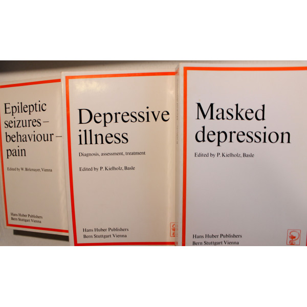 Masked depression. Depressive illness, Diagnosis, assessment, treatment. Epileptic Seizures-Behaviour-Pain. 3 Bind.