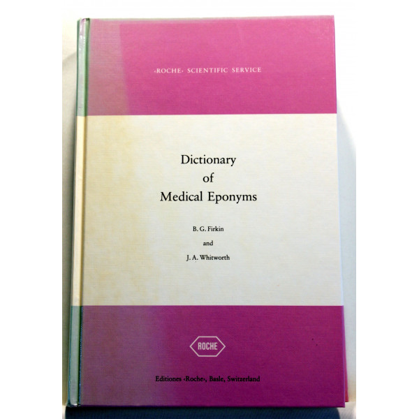 Dictionary of Medical Eponyms