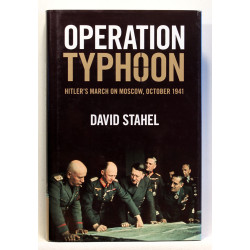 Operation Typhoon. Hitler's March on Moscow, October 1941
