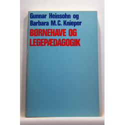 Børnehave og legepædagogik