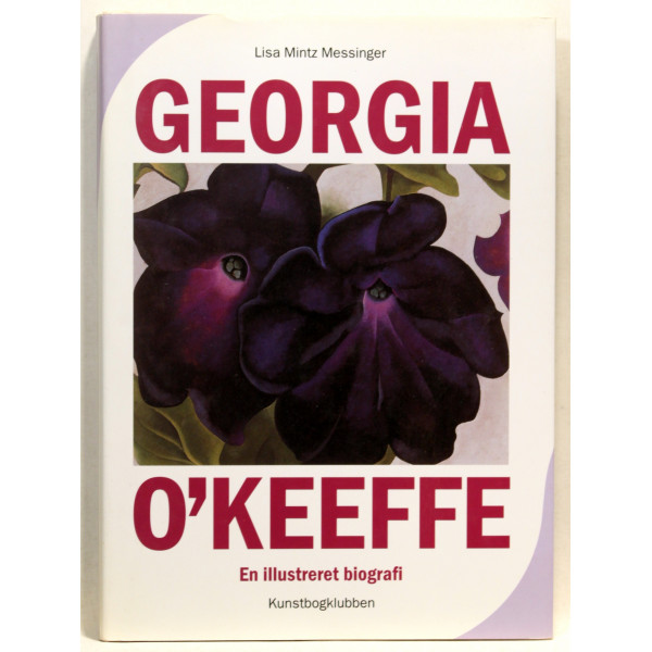Georgia O'Keeffe. En illustreret biografi