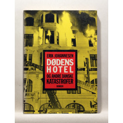 Dødens hotel og andre danske katastrofer