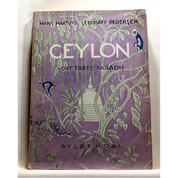 Ceylon - vort tabte paradis