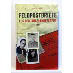 Feldpostbriefe aus dem Russlandfeldzug 1941