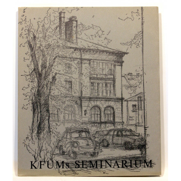 KFUMs Seminarium 1919-1969