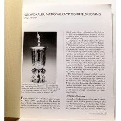 Sølvpokaler, nationalkamp og Riffelskydning.