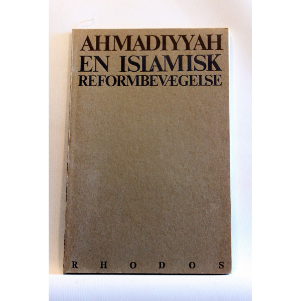 Ahmadiyyah en islamisk reformbevægelse