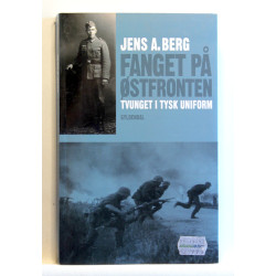 Fanget på Østfronten. Tvunget i tysk uniform