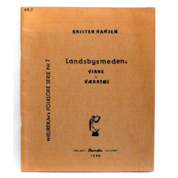 Landsbysmedens virke & værktøj