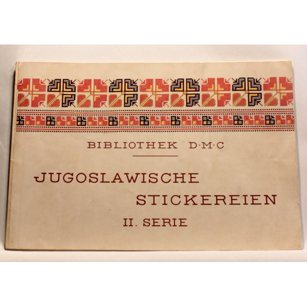 Jugoslawische Stickereien 2.Serie