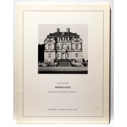 Eremitagen. Jagtslottets historie gennem tre hundrede år