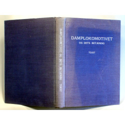 Damplokomotivet og dets betjening. Lærebog for lokomotivpersonalet.