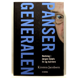 Pansergeneralen. Nedslag i Jørgen Ejbøls liv og karriere