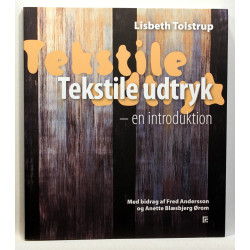 Tekstile udtryk - en introduktion
