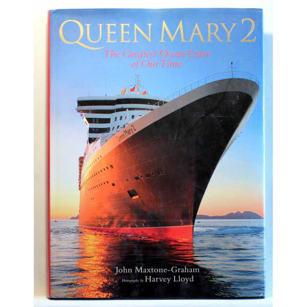 Queen Mary 2. The Greatest Ocean Liner of Our Time