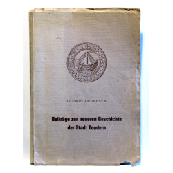 Beitrage zur neueren Geschichte der Stadt Tondern