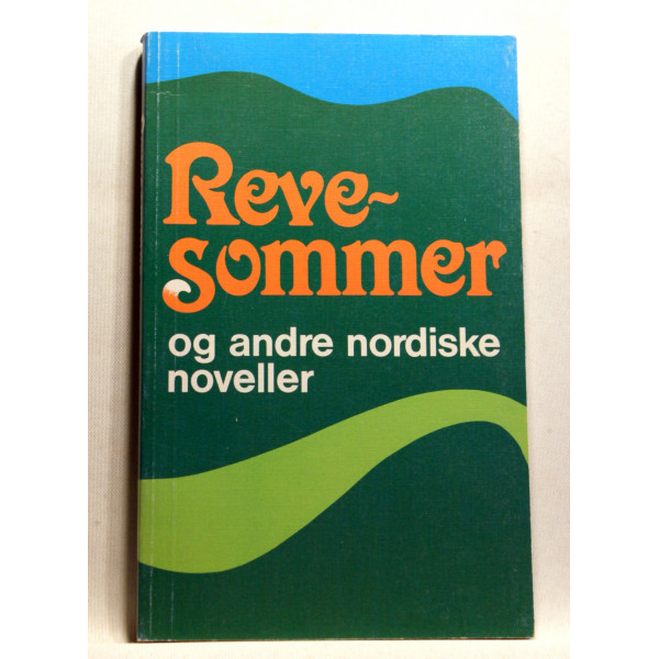 Revesommer og andre nordiske noveller
