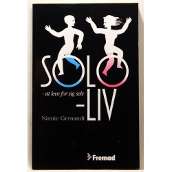 Solo-liv - at leve for sig selv
