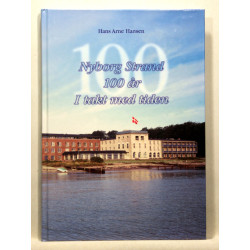 Nyborg Strand - 100 år i takt med tiden 1899-1999