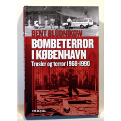 Bombeterror i København. Trusler og terror 1968-1990