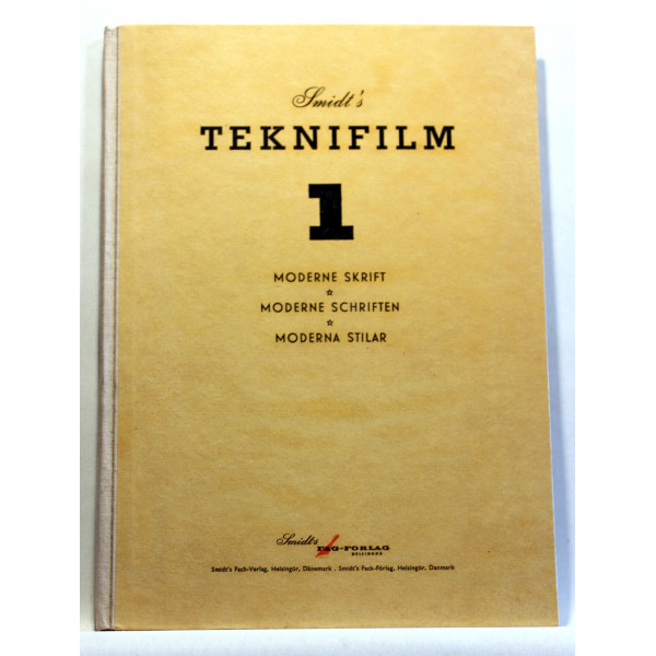 Smidt´s Teknifilm 1. Moderne skrift - Moderne Schriften - Moderna stilar