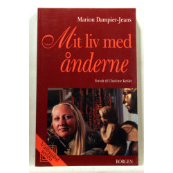 Mit liv med ånderne. Fortalt til Charlotte Kehler