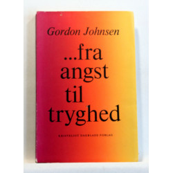 Fra angst til tryghed