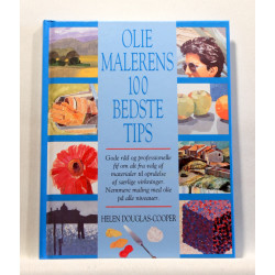 Oliemalerens 100 bedste tips