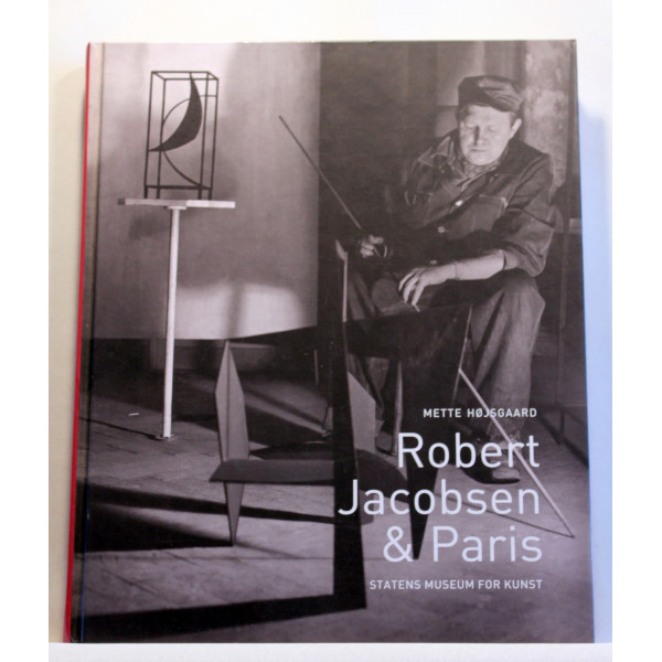 Robert Jacobsen & Paris. 1947-1959