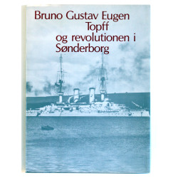 Bruno Gustav Eugen Topff og revolutionen i Sønderborg
