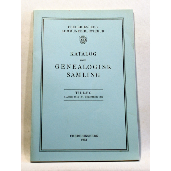 Katalog over genealogisk samling - Tillæg 1. april 1944 - 31. december 1950