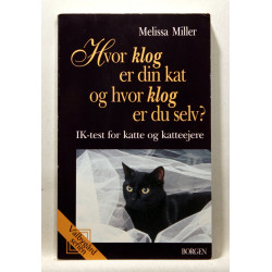 Hvor klog er din kat? og hvor klog er du selv?